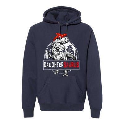 Daughtersaurus T Rex Dinosaur DaughterSaurus Family Matching Premium Hoodie