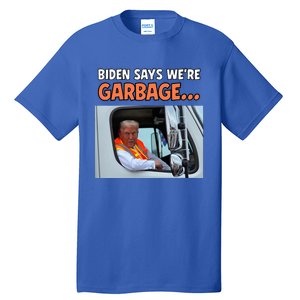 Donald Trump Rides In Garbage Truck Tall T-Shirt