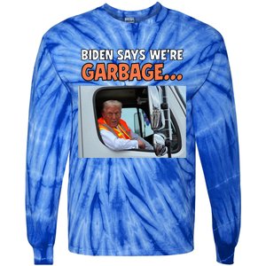 Donald Trump Rides In Garbage Truck Tie-Dye Long Sleeve Shirt