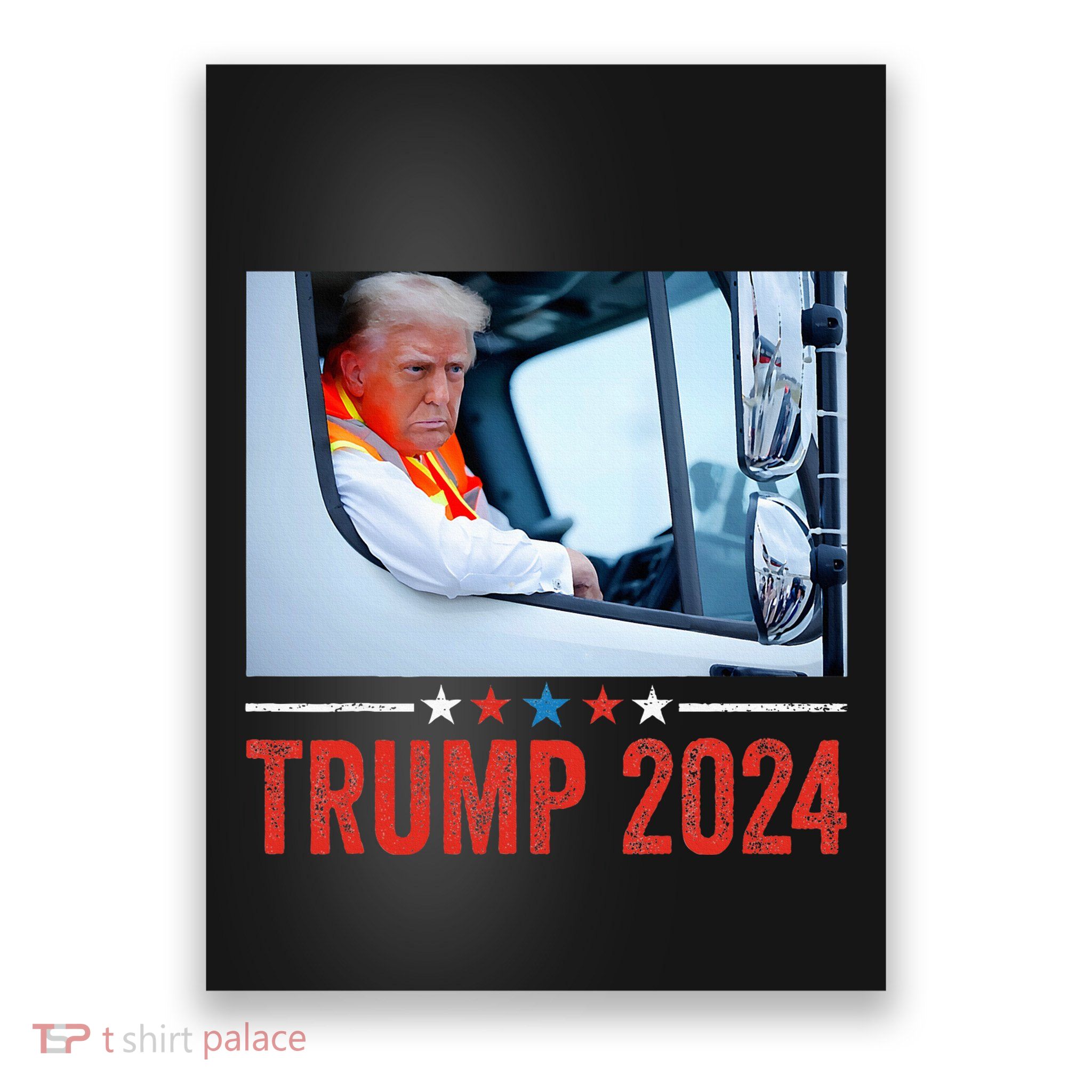 Donald Trump Rides In Garbage Truck Trump In Trash Truck Poster