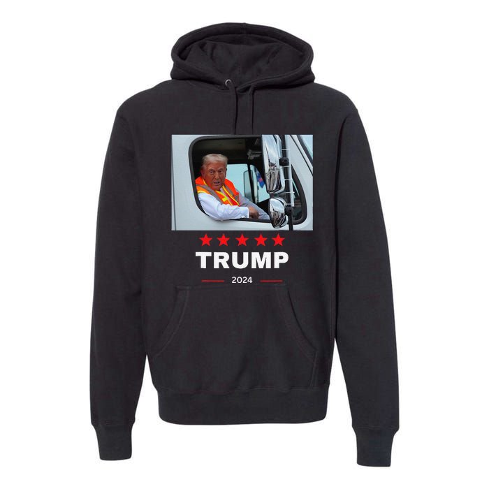 Donald Trump Rides In Garbage Truck Gift Premium Hoodie