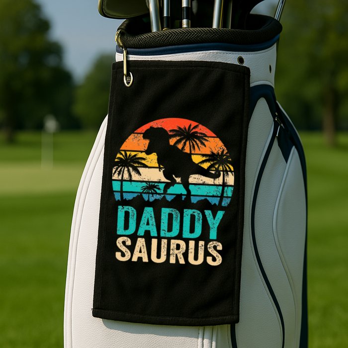Daddysaurus T Rex Dinosaur Daddy Saurus Matching Family Golf Towel
