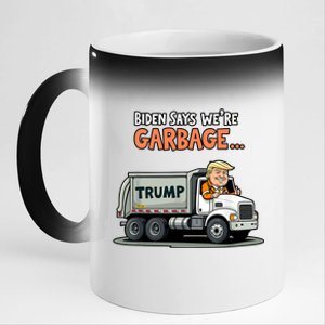 Donald Trump Rides In Truck Biden Says Were Garbage 11oz Black Color Changing Mug