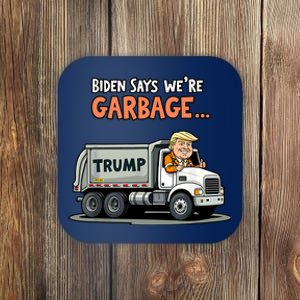 Donald Trump Rides In Truck Biden Says Were Garbage Coaster