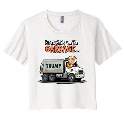 Donald Trump Rides In Truck Biden Says Were Garbage Women's Crop Top Tee