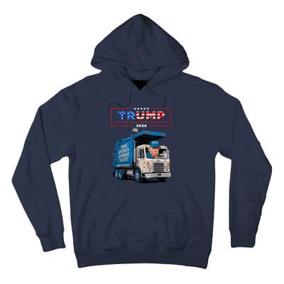 Donald Trump Rides In Garbage Truck Garbage For Trump Tall Hoodie