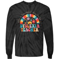 Dyslexia Teacher Retro Dyslexia Sped Therapist Rainbow Tie-Dye Long Sleeve Shirt