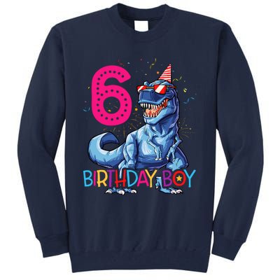 Dinosaur T Rex 6 Year Old 6th Birthday Tall Sweatshirt