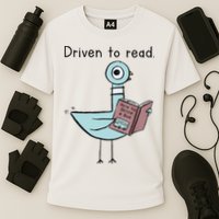 Driven To Read Pigeon Library Reading Books Reader Performance Shirt