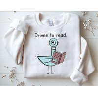 Driven To Read Pigeon Library Reading Books Reader Sweatshirt