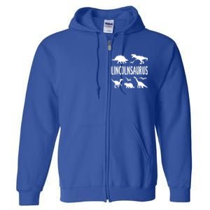 Dinosaur T Rex Dino Lincoln Lincolnsaurus Name Cool Gift Full Zip Hoodie