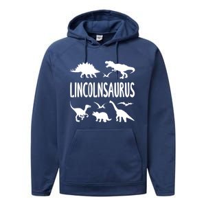 Dinosaur T Rex Dino Lincoln Lincolnsaurus Name Cool Gift Performance Fleece Hoodie