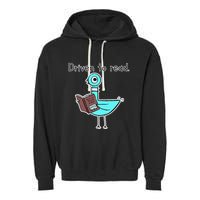 Driven To Read Pigeon Library Reading Books Reader Garment-Dyed Fleece Hoodie