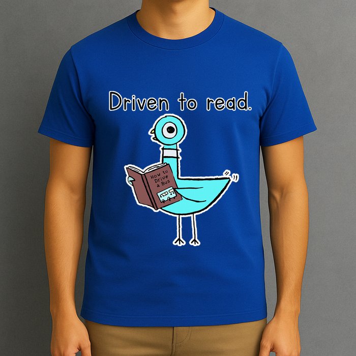 Driven To Read Pigeon Library Reading Books Reader T-Shirt
