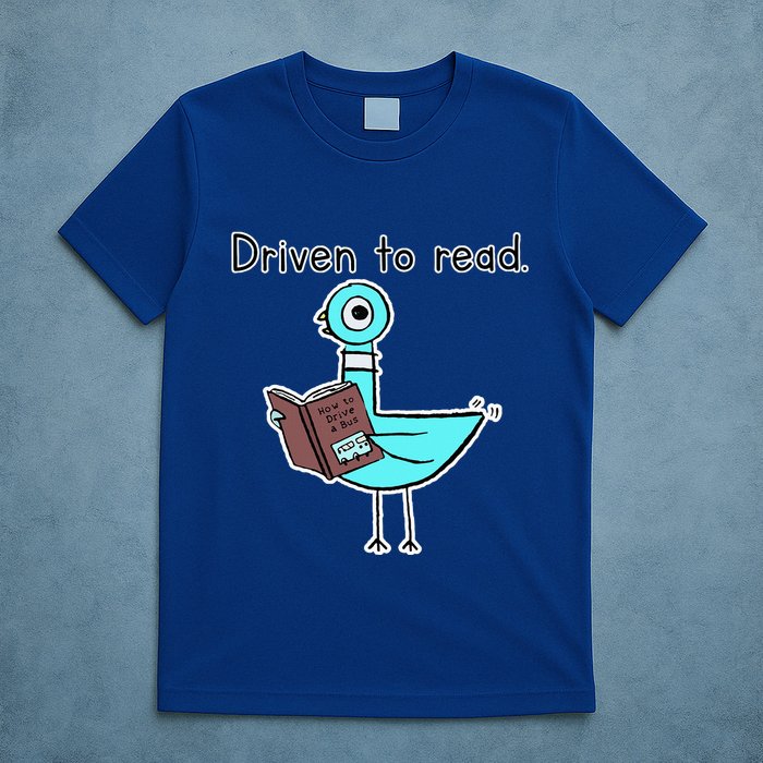 Driven To Read Pigeon Library Reading Books Reader T-Shirt