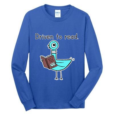 Driven To Read Pigeon Library Reading Books Reader Tall Long Sleeve T-Shirt