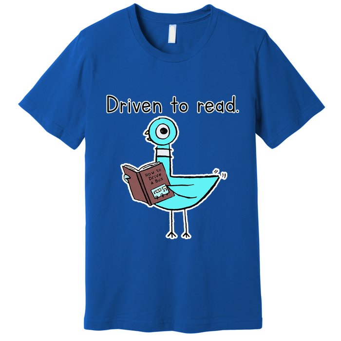 Driven To Read Pigeon Library Reading Books Reader Premium T-Shirt