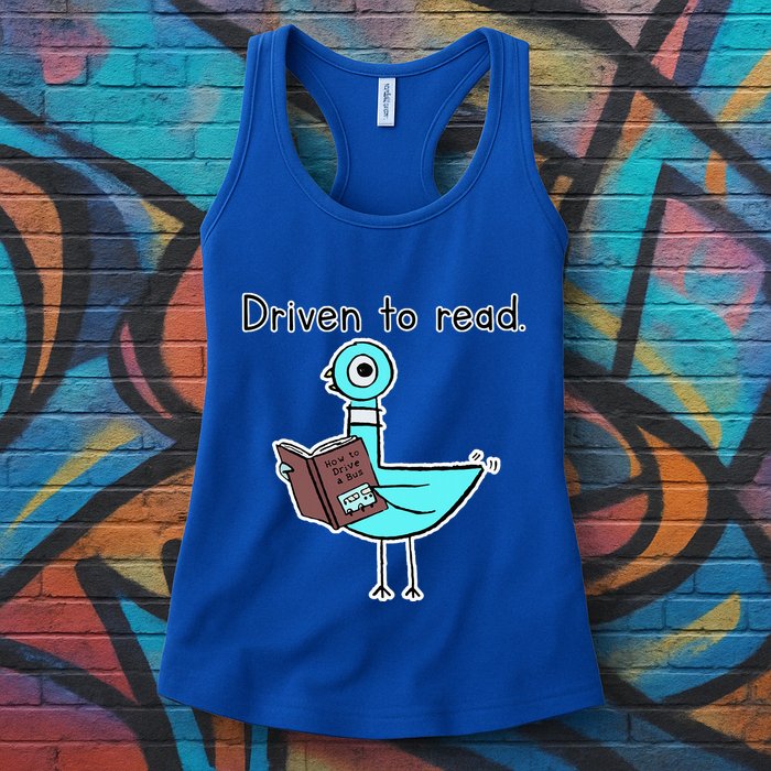 Driven To Read Pigeon Library Reading Books Reader Womens Tank Top