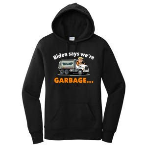 Donald Trump Rides A Garbage Truck Women's Pullover Hoodie