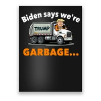 Donald Trump Rides A Garbage Truck Poster