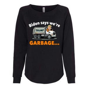 Donald Trump Rides A Garbage Truck Womens California Wash Sweatshirt