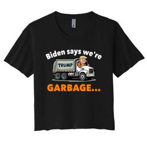 Donald Trump Rides A Garbage Truck Women's Crop Top Tee