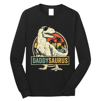 Daddysaurus T Rex Dinosaur Daddy Saurus Fathers Day Gift Dad Long Sleeve Shirt