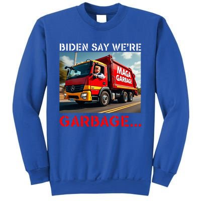 Donald Trump Rides In Garbage Truck Sweatshirt