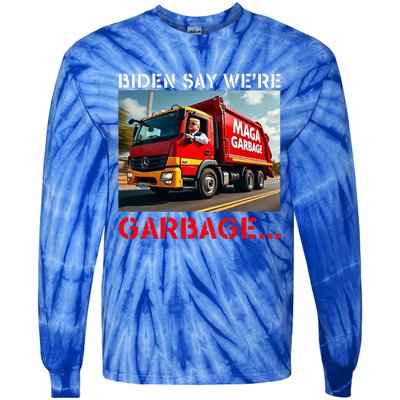 Donald Trump Rides In Garbage Truck Tie-Dye Long Sleeve Shirt