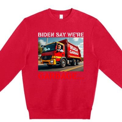 Donald Trump Rides In Garbage Truck Premium Crewneck Sweatshirt