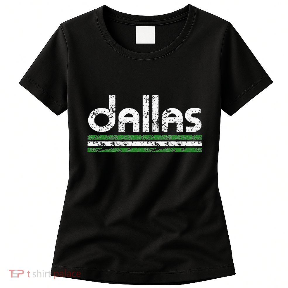 Dallas Texas Retro Weathered Throwback Womens T-Shirt