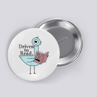 Driven To Read Pigeon Library Reading Books Readers Button