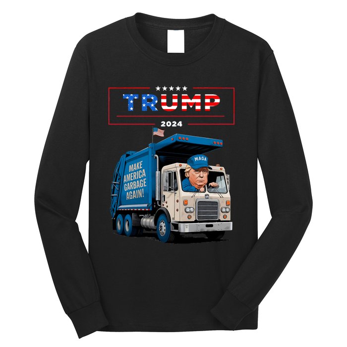 Donald Trump Rides In Garbage Truck Garbage For Trump Long Sleeve Shirt