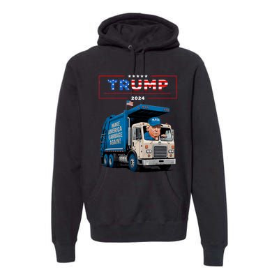 Donald Trump Rides In Garbage Truck Garbage For Trump Premium Hoodie