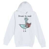 Driven To Read Pigeon Library Reading Books Readers Premium Pullover Hoodie