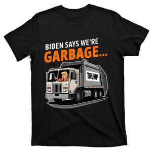 Donald Trump Rides In Garbage Truck T-Shirt