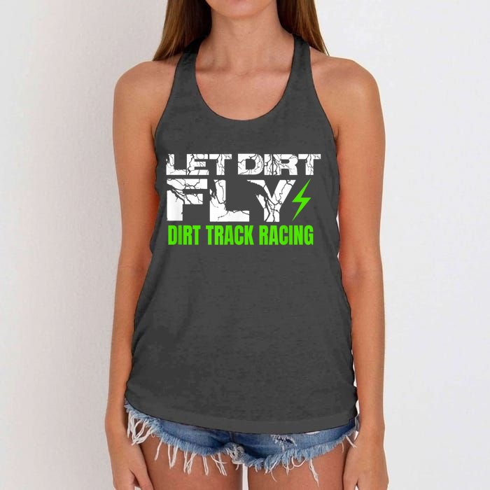 Dirt Track Racing Quotes Sprint Car Rally Dirt Bike Racing Women's Knotted Racerback Tank