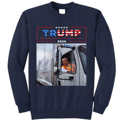 Donald Trump Rides In Garbage Truck Garbage Trump Tall Sweatshirt