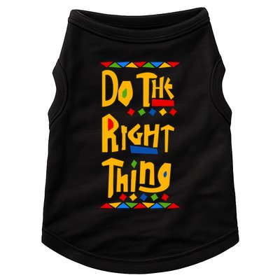 Do The Right Thing Doggie Tank