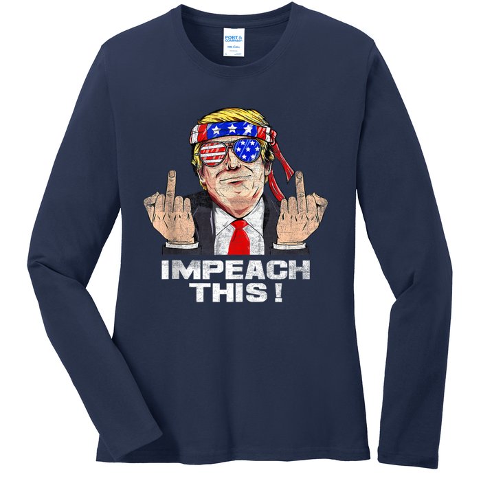 Donald Trump Run For President American Impeach This Pro Donald Trump Gifts Rep Ladies Long Sleeve Shirt