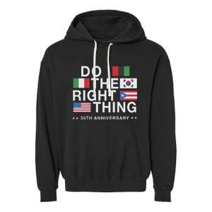 Do The Right Thing Flag 35th Anniversary Garment-Dyed Fleece Hoodie