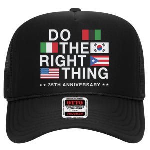 Do The Right Thing Flag 35th Anniversary High Crown Mesh Back Trucker Hat