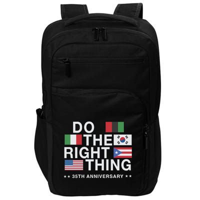 Do The Right Thing Flag 35th Anniversary Impact Tech Backpack