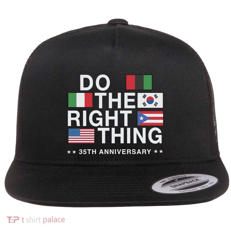 Do The Right Thing Flag 35th Anniversary Flat Bill Trucker Hat