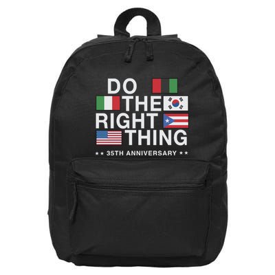 Do The Right Thing Flag 35th Anniversary 16 in Basic Backpack