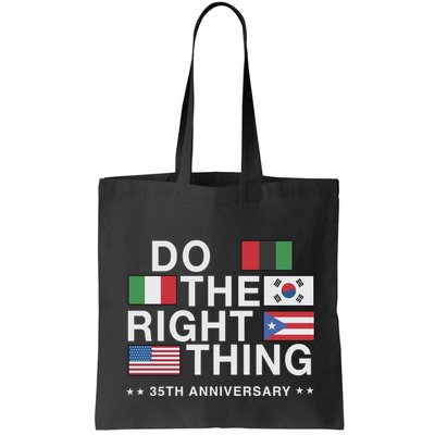 Do The Right Thing Flag 35th Anniversary Bag