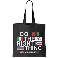 Do The Right Thing Flag 35th Anniversary Bag