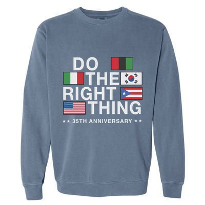 Do The Right Thing Flag 35th Anniversary Garment-Dyed Sweatshirt