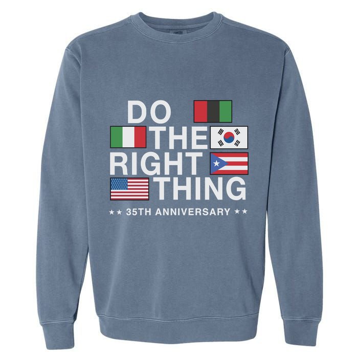 Do The Right Thing Flag 35th Anniversary Garment-Dyed Sweatshirt