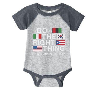 Do The Right Thing Flag 35th Anniversary Infant Baby Jersey Bodysuit
